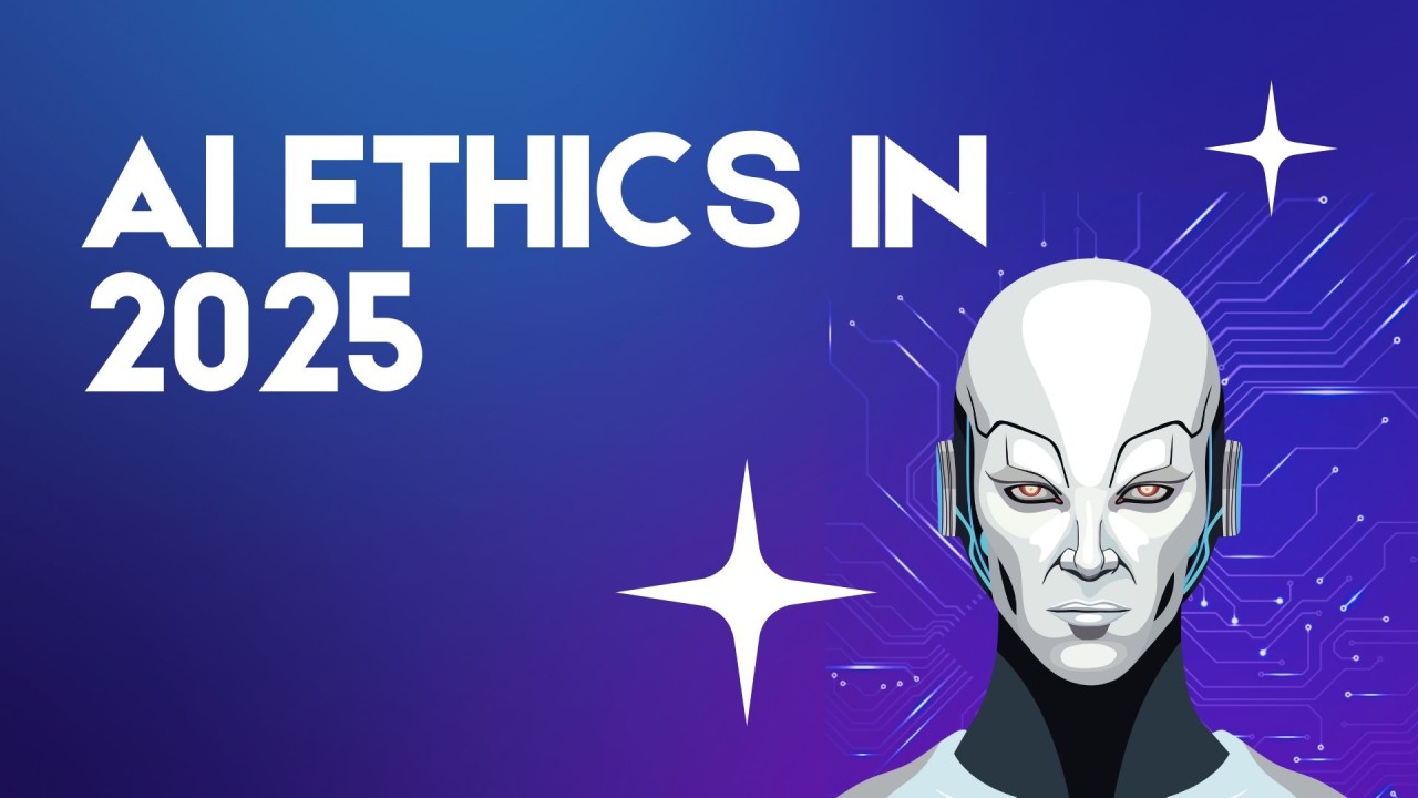 Building Trustworthy AI in 2025: Why Ethics and Responsible Development Matter